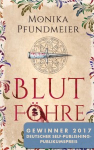 Monika Pfundmeiers „Blutföhre“ gewinnt Deutschen Self-Publisher Publikumspreis 2017