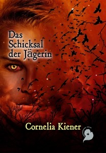 cornelia-kiener-die-jaegerin-coverillustration