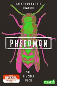 rainer-wekwerth-thariot-pheromon