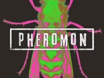 „PHEROMON – Sie riechen dich“: Infos und Buchtrailer