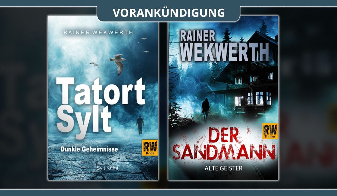 „Tatort Sylt: Dunkle Geheimnisse“ und „Der Sandmann – Alte Geister“ – erste Infos