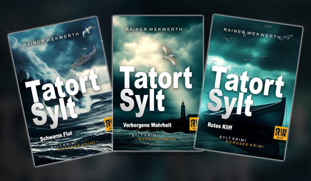 „Tatort Sylt“ Bände 7, 8 und 9